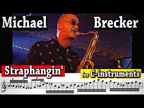 Michael Brecker C-instruments Solo Transcription -  Straphangin' (Live with the Wdr Big Band)