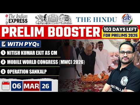 Daily Current Affairs- 6 March 2026 | The Hindu News Paper | Prelim Booster by Rajnikant Sir
