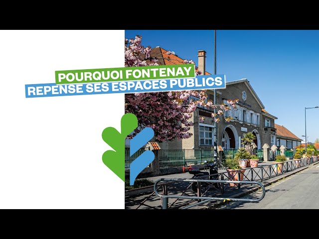 Pourquoi Fontenay-sous-Bois repense ses espaces publics