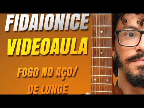 Fogo No Aço - Fidaionice