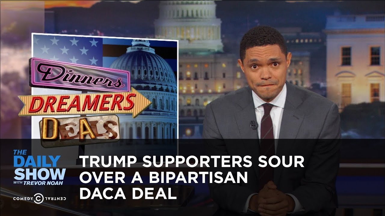 Trump Supporters Sour Over a Bipartisan DACA Deal: The Daily Show - YouTube