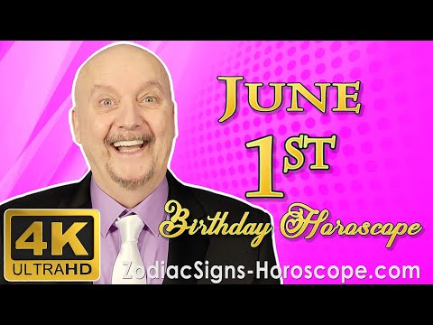 June 1 Zodiac Horoscope and Birthday Personality | June 1st Birthday Personality Horoscope Astrology