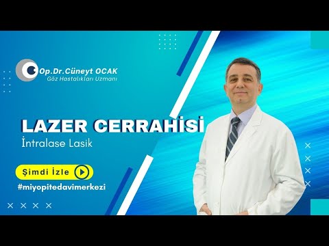 Göz Lazer Ameliyatlarında İntralase Lasik Tekniği ve Avantajları