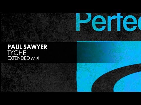 Paul Sawyer - Tyche (Extended Mix)