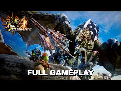 Monster Hunter 4 Ultimate • Full Gameplay (No Commentary)