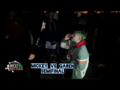 Mickey vs Garen - Semifinal | West Battles| Vol. 1 2020