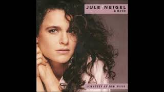 Jule Neigel-Have a little faith in me