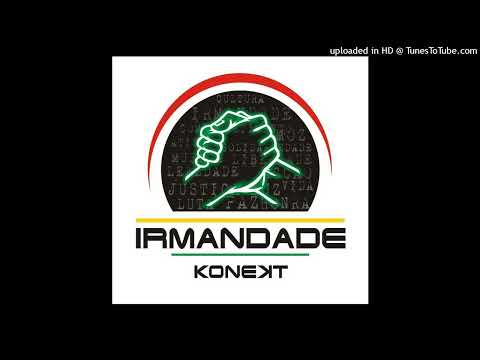 Irmandade - Fortificando o movimento