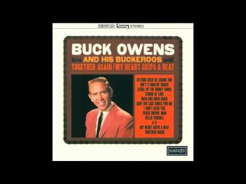 Buck Owens  My Heart Skips A Beat