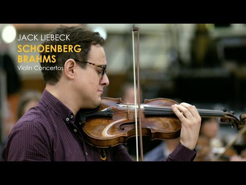 Jack Liebeck (violin) Schoenberg / Brahms Violin Concertos - BBC Symphony Orchestra - Andrew Gourlay