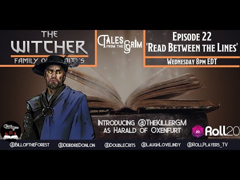 (Witcher RPG) Family of Wraiths Episode 22: Read Between the Lines
