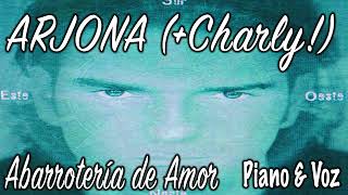 ABARROTERÍA DE AMOR | Ricardo Arjona 1996 | Versión Piano y Voz | #ARJONAREIMAGINADO