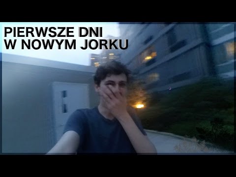 Pierwsze dni w Nowym Jorku