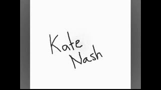 Kate Nash -- Rare Song