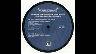 Lady Alma, David Harness, Chris Lum &amp; co - Let It Fall (DJ Spinna Galactic Soul Remix)