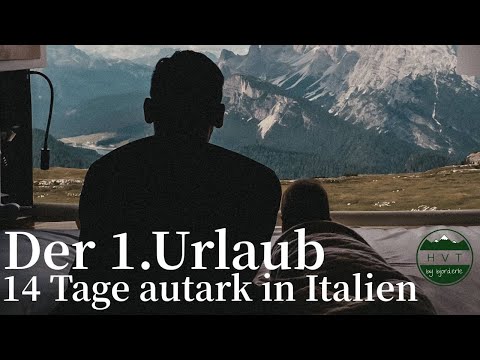 14 Tage autark in Italien 🇮🇹 der DIY-Camper-Test! Jetzt alles neu? 😳😳