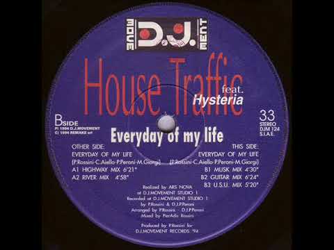 HOUSE TRAFFIC feat HYSTERIA   Every day of my life 1994