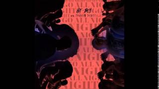 Hit-Boy - Go All Night feat. Travi$ Scott [official audio]