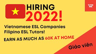 Hiring Now! | Vietnamese ESL Companies/Earn Online
