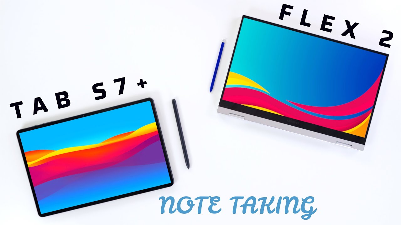 Samsung Galaxy Tab S7+ vs Samsung Galaxy Book Flex 2 / Which one wins? (REVIEW)