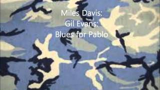 Miles Davis  Gil Evans  Blues for Pablo