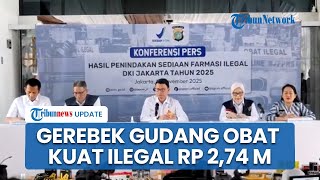 BPOM Gerebek Gudang Obat Kuat Ilegal senilai Rp 2,74 M, Pelaku Beroperasi 4 Tahun Langsung Diringkus