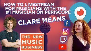 How to Livestream for Musicians with #1 Musician on Periscope | New Music Business w/ Ari Herstand