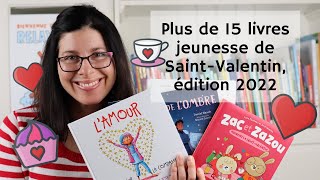 Plus de 15 livres de Saint-Valentin pour les enfants, sélection 2022