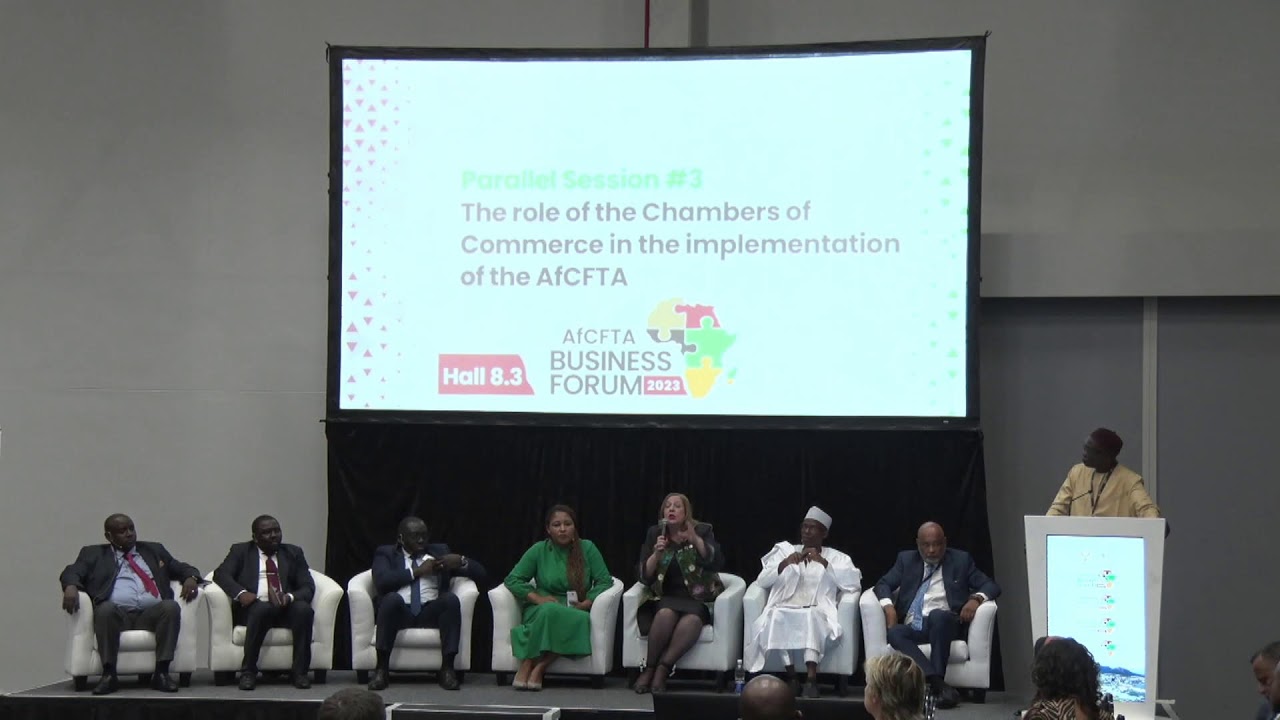 ABF Parallel Session - The role of the Chambers of Commerce in the implementation of the AfCFTA