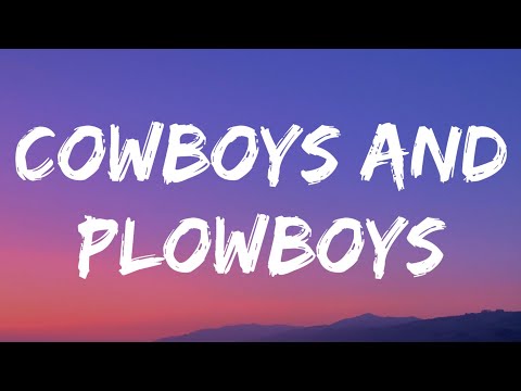 Jon Pardi, Luke Bryan - Cowboys And Plowboys (Lyrics)