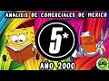 Mexican Commercials 2000 Channel 5 XHGC How Old Were You