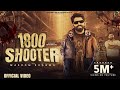 1800 Shooter Official Video Masoom Sharma Kay D Jatin Tyagi Payal Malik Haryanvi Songs 2025