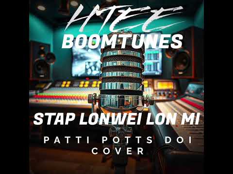 STAP LONWEI LON MI - Patti Potts Doi( PNG Cover music 2025-26)