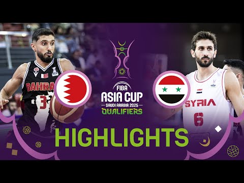 Bahrain survive hard-fighting Syria in thriller | Highlights | FIBA Asia Cup 2025 Qualifiers