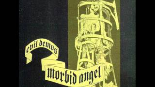 Morbid Angel - 02. Chapel of Ghouls (Evil Demos 1986-1987)
