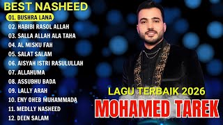 Download lagu Kumpulan Lagu Terbaik Mohamed Tarek 2026 💙 Full Album Sholawat Islami Menenangkan mp3
