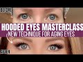 MASTERCLASS FOR HOODED AGING EYES | Game Changing NEW Technique!