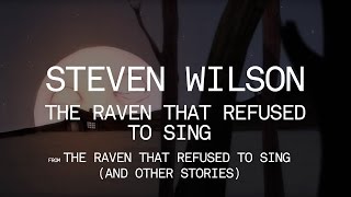 The Raven That Refused to Sing Music Video