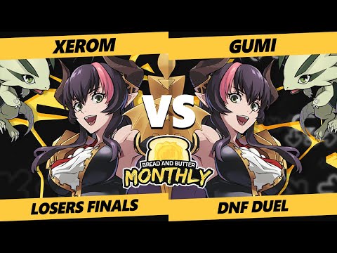 Bread and Butter 30 Losers Finals - GUMI (Dragon Knight) Vs. Xerom (Dragon Knight) DNF Duel