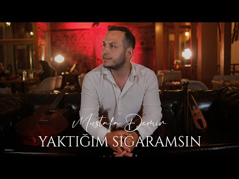 Mustafa Demir - Yaktığım Sigaramsın (Official Video)