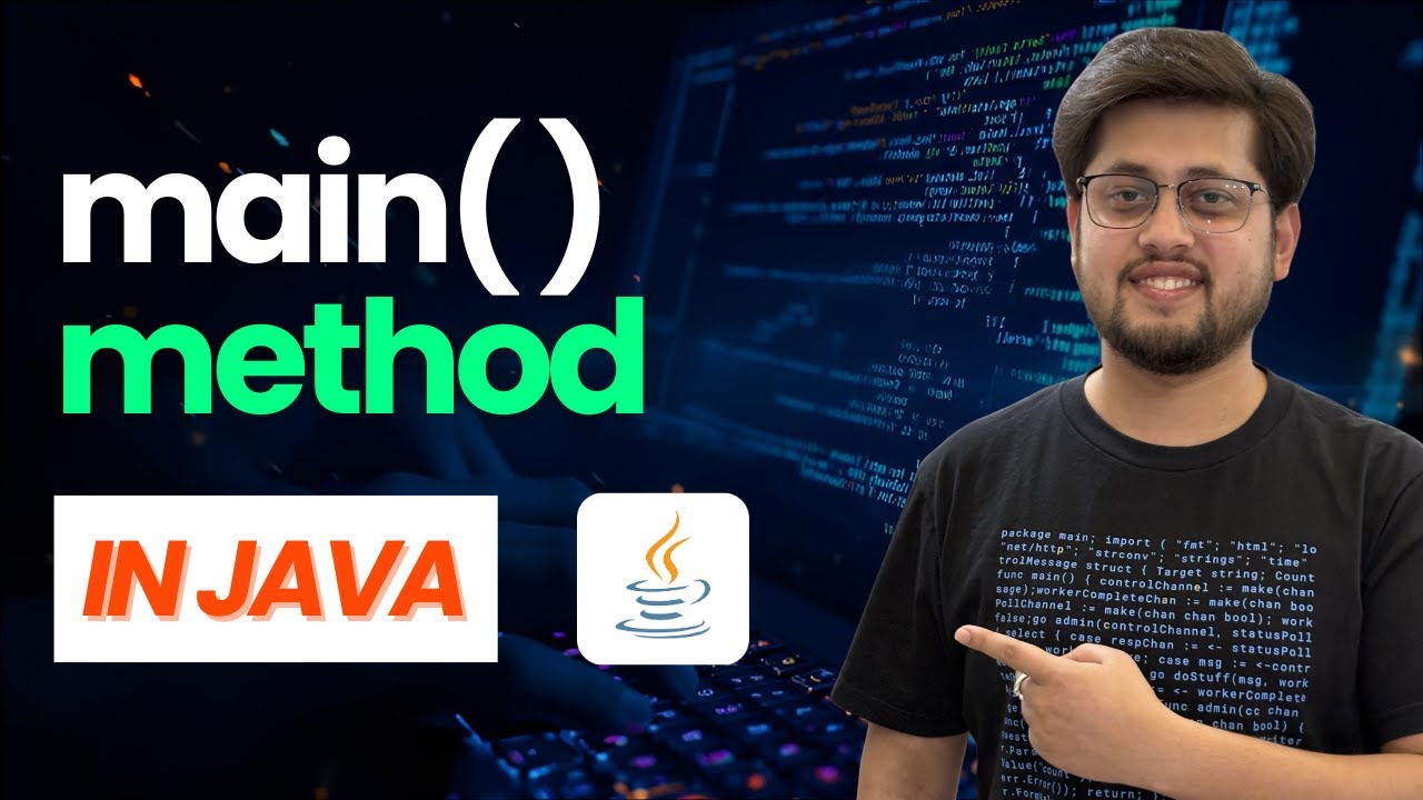 Java Main Method Explained | Why public static void main(String[] args)?