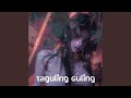 Taguling Guling