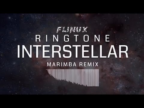 اجمل نغمة رنين 2023 |-  Interstellar Marimba Remix Ringtone (Sonnerie)