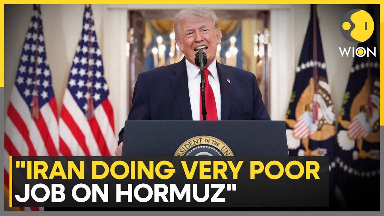 US-Iran War | Trump: Iran Doing 'Very Poor Job' On Hormuz | WION
