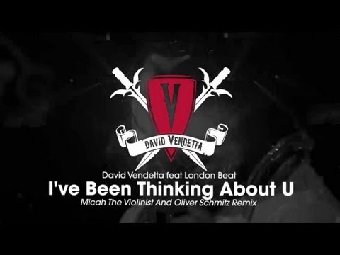 David Vendetta - I've Been Thinking About U (Micah The Violinist And Oliver Schmitz Remix)