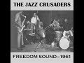 The Jazz Crusaders - Freedom Sound