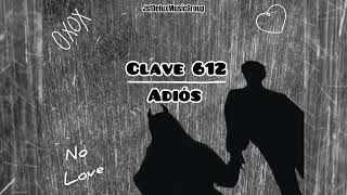 Adios- Clav 612 (Official Audio)