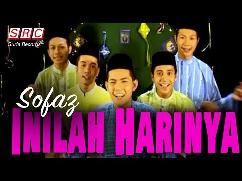 download lagu mp3 mp4 Sofaz Inilah Harinya, download lagu Sofaz Inilah Harinya gratis, unduh video klip Sofaz Inilah Harinya