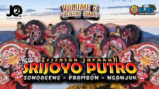 Download lagu New Srijoyo Putro vol 5 (pentas siang) mp3 Download lagu New Srijoyo Putro vol 5 (pentas siang) mp3
