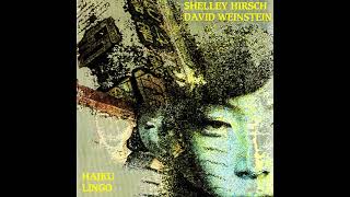 Shelley Hirsch and David Weinstein - Circus With Harry (1988 Haiku Lingo)